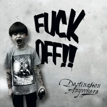 Fuck Off!