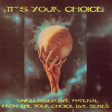 It's Your Choice - Unreleased Live Material From the Your Choice Live Series by Various Artists - album cover