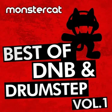Monstercat – Best of DnB & Drumstep, Vol. 1 by Various Artists - album cover