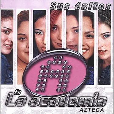 Sus Éxitos En La Academia Azteca (Ellas)