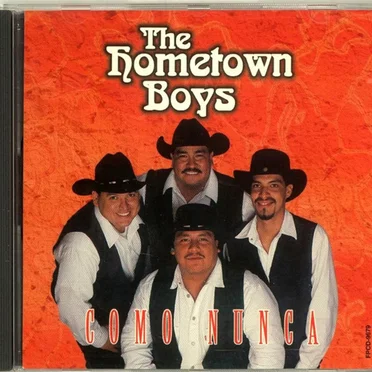 Como nunca by Hometown Boys - album cover