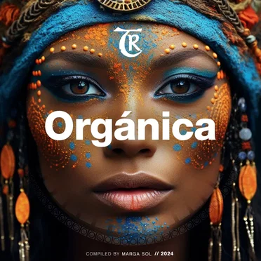 Orgánica 2024 (Compiled by Marga Sol) by Various Artists - album cover