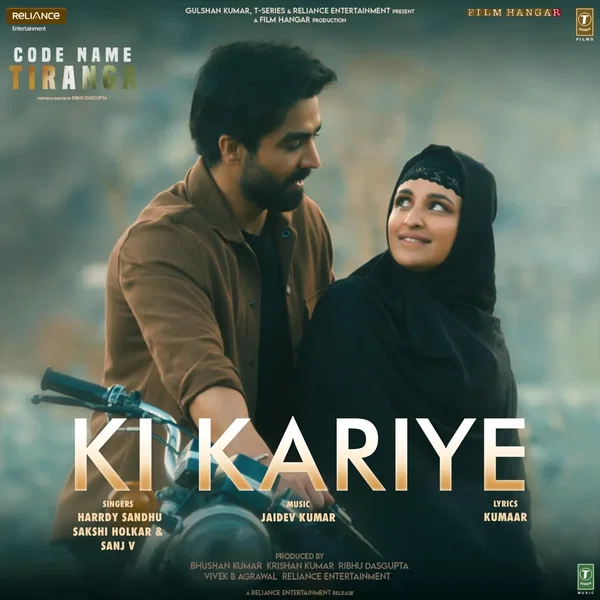 Ki Kariye (From “Code Name Tiranga”)