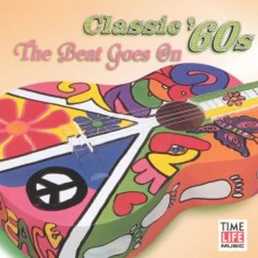 Classic ’60s: The Beat Goes On by Various Artists - album cover