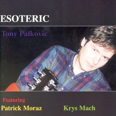 Esoteric by Tony Palkovic - album cover