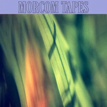 Morcom Tapes by Channelers - album cover