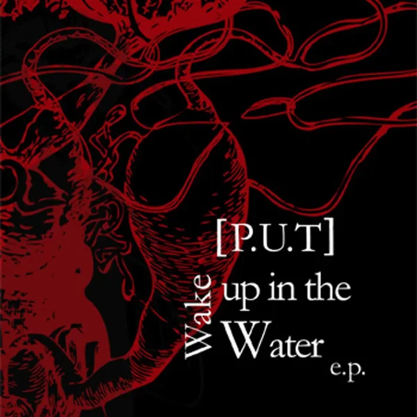Wake Up in the Water E.P.