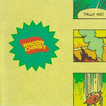 Tally Ho! by Wagon Christ - album cover