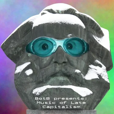 Music of Late Capitalism by Various Artists - album cover