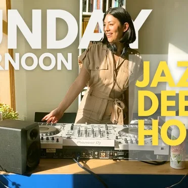 SUNDAY AFTERNOON RELAXED JAZZY DEEP HOUSE MIX