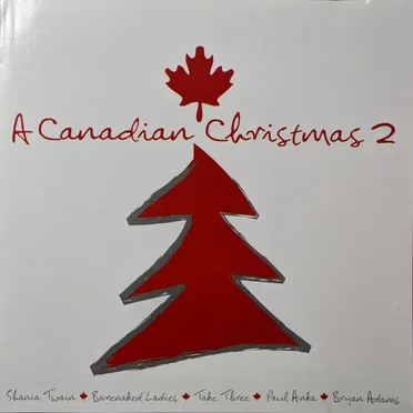 A Canadian Christmas 2 by Various Artists - album cover