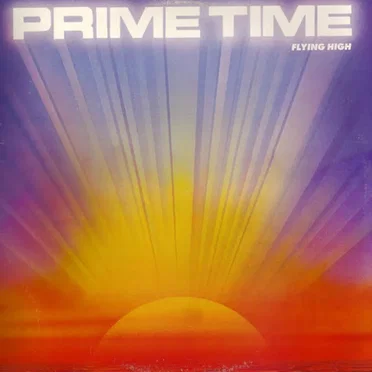 Flying High by Prime Time - album cover