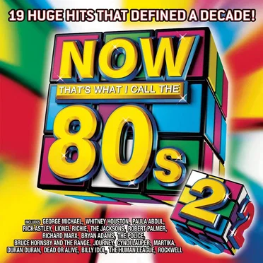 NOW That’s What I Call the 80s, Vol. 2 by Various Artists - album cover