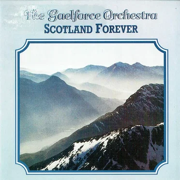 Scotland Forever