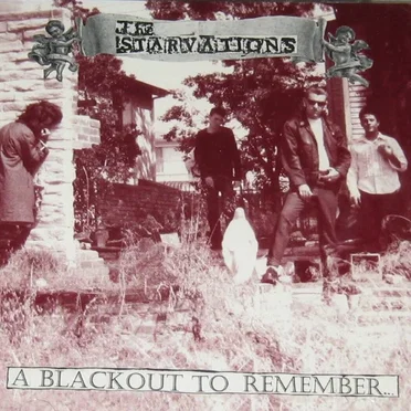 A Blackout to Remember by The Starvations - album cover