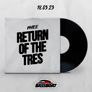 Return of the Tres