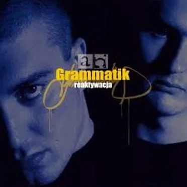 Reaktywacja by Grammatik - album cover