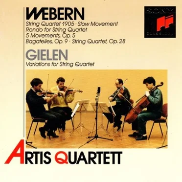 Webern: String Quartet 1905 / Slow Movement / Rondo for String Quartet / 5 Movements, op. 5 / Bagatelles, op. 9 / String Quartet, op. 28 / Gielen: Variations for String Quartet