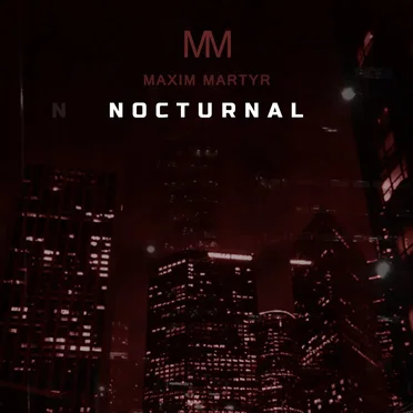 Nocturnal by Maxim Martyr - album cover