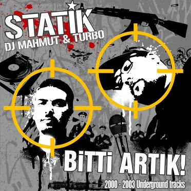 Bitti Artık (2000 - 2003 Underground Tracks)