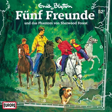 Fünf Freunde, Episode 52: und das Phantom von Sherwood Forest by Enid Blyton - album cover
