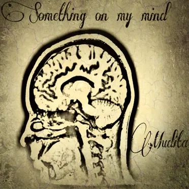 Something on My Mind