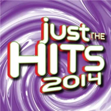 Just the Hits 2014 by Various Artists - album cover