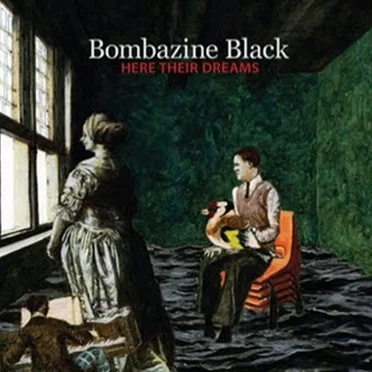 Here Their Dreams by Bombazine Black - album cover
