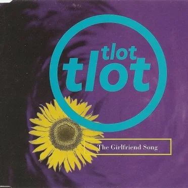The Girlfriend Song by Tlot Tlot - album cover
