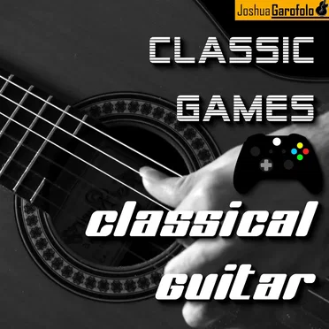 Classic Games on Classical Guitar