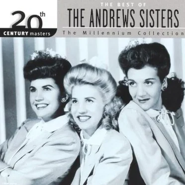 20th Century Masters: The Millennium Collection: The Best of The Andrews Sisters