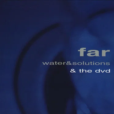 Water & Solutions by Far - album cover