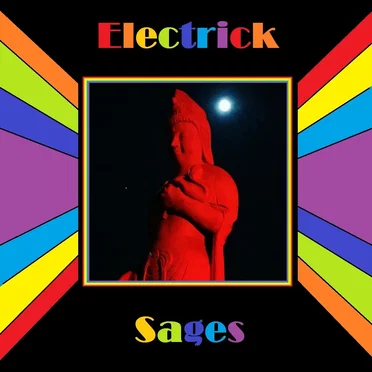 Electrick Sages by Electrick Sages - album cover