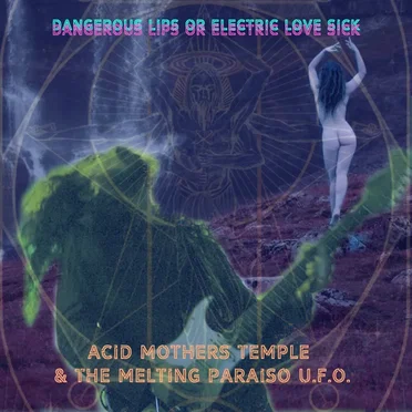 Dangerous Lips or Electric Love Sick