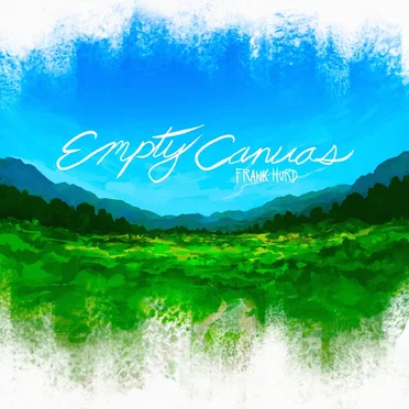 Empty Canvas EP by Frank Hurd - album cover