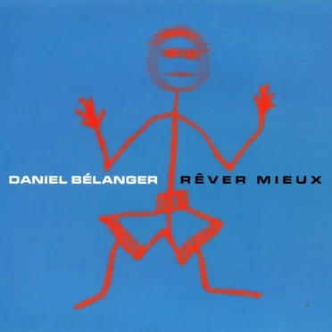 Rêver mieux