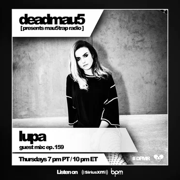 mau5trap radio 159 (lupa Takeover)