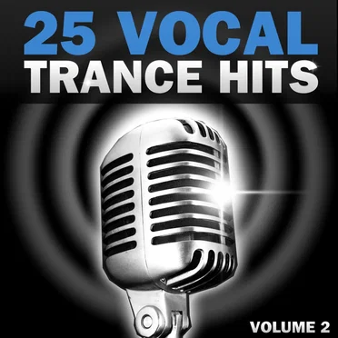 25 Vocal Trance Hits, Volume 2 by Various Artists - album cover