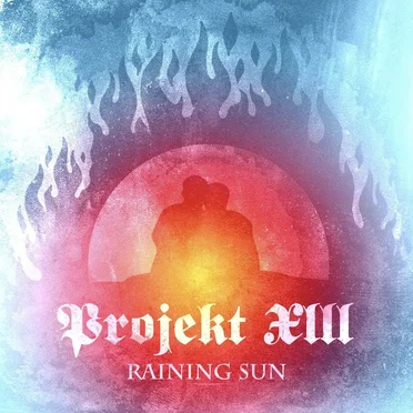 Raining Sun by Projekt XIII - album cover