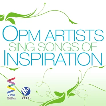 OPM Artists Sing Songs of Inspiration by Various Artists - album cover