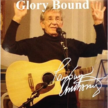 Glory Bound by Rayburn Anthony - album cover