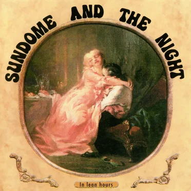In Lean Hours by Sundome and the Night - album cover