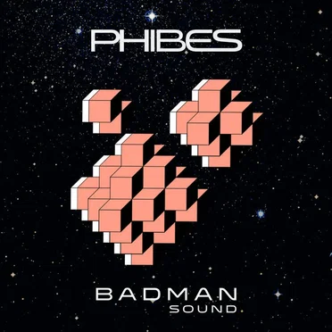 Badman Sound by Phibes - album cover