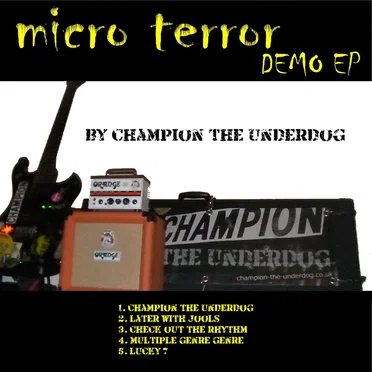 Micro Terror Demo EP by Champion the Underdog - album cover