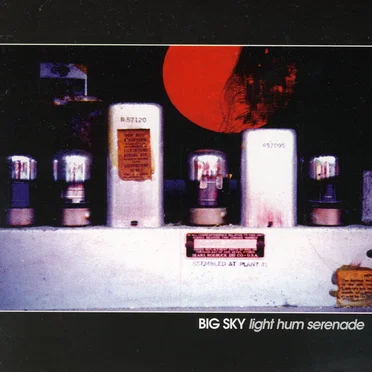 Light Hum Serenade by Big Sky - album cover