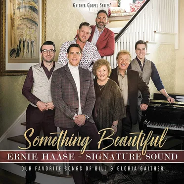 Something Beautiful by Ernie Haase & Signature Sound - album cover