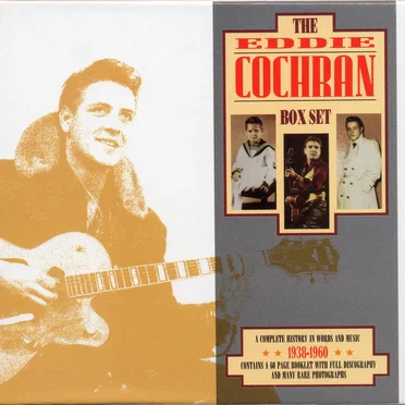 The Eddie Cochran Box Set: A Complete History in Words and Music, 1938-1960