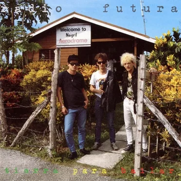 Tierra para bailar by Radio Futura - album cover