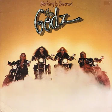 Nothing Is Sacred by The Godz - album cover