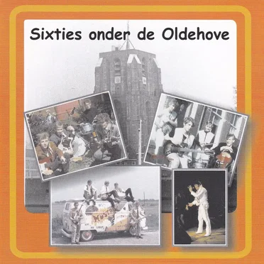 Sixties onder de Oldehove by Various Artists - album cover